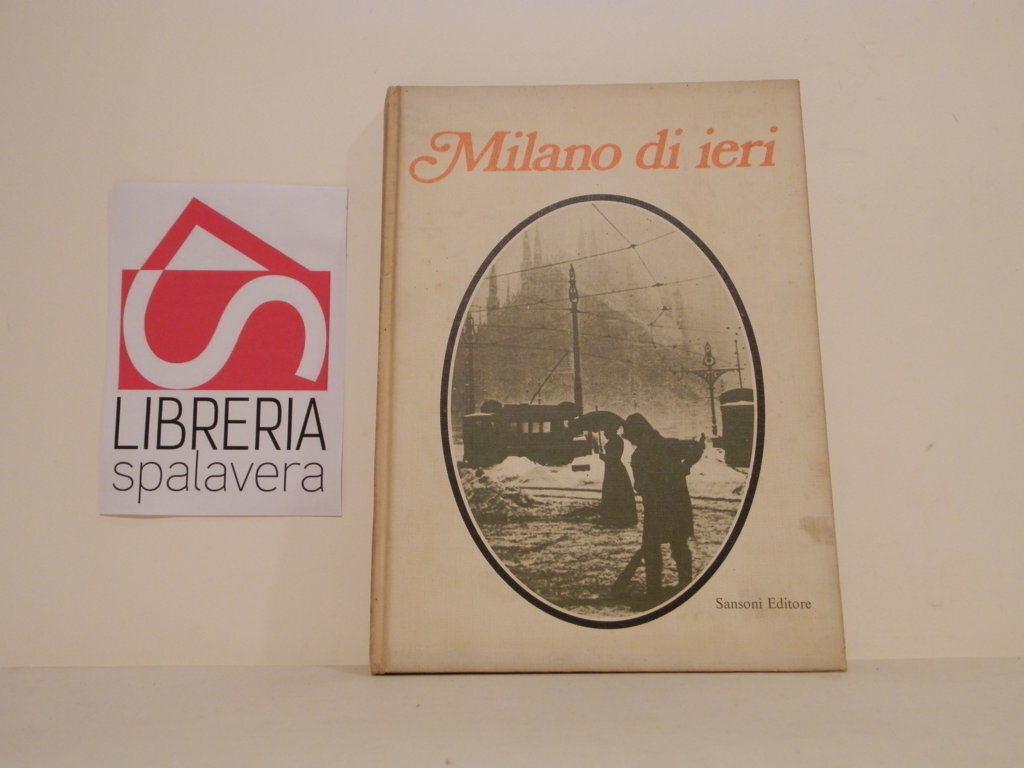 Milano di ieri