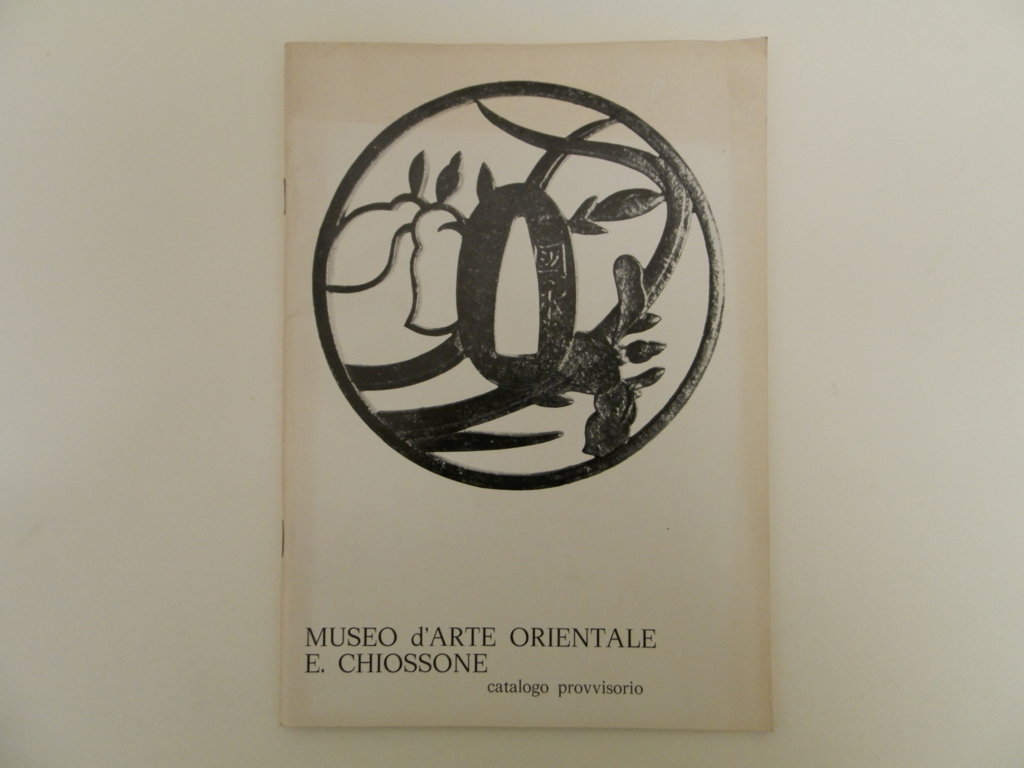 Museo d'Arte orientale Chiossone. Catalogo provvisorio