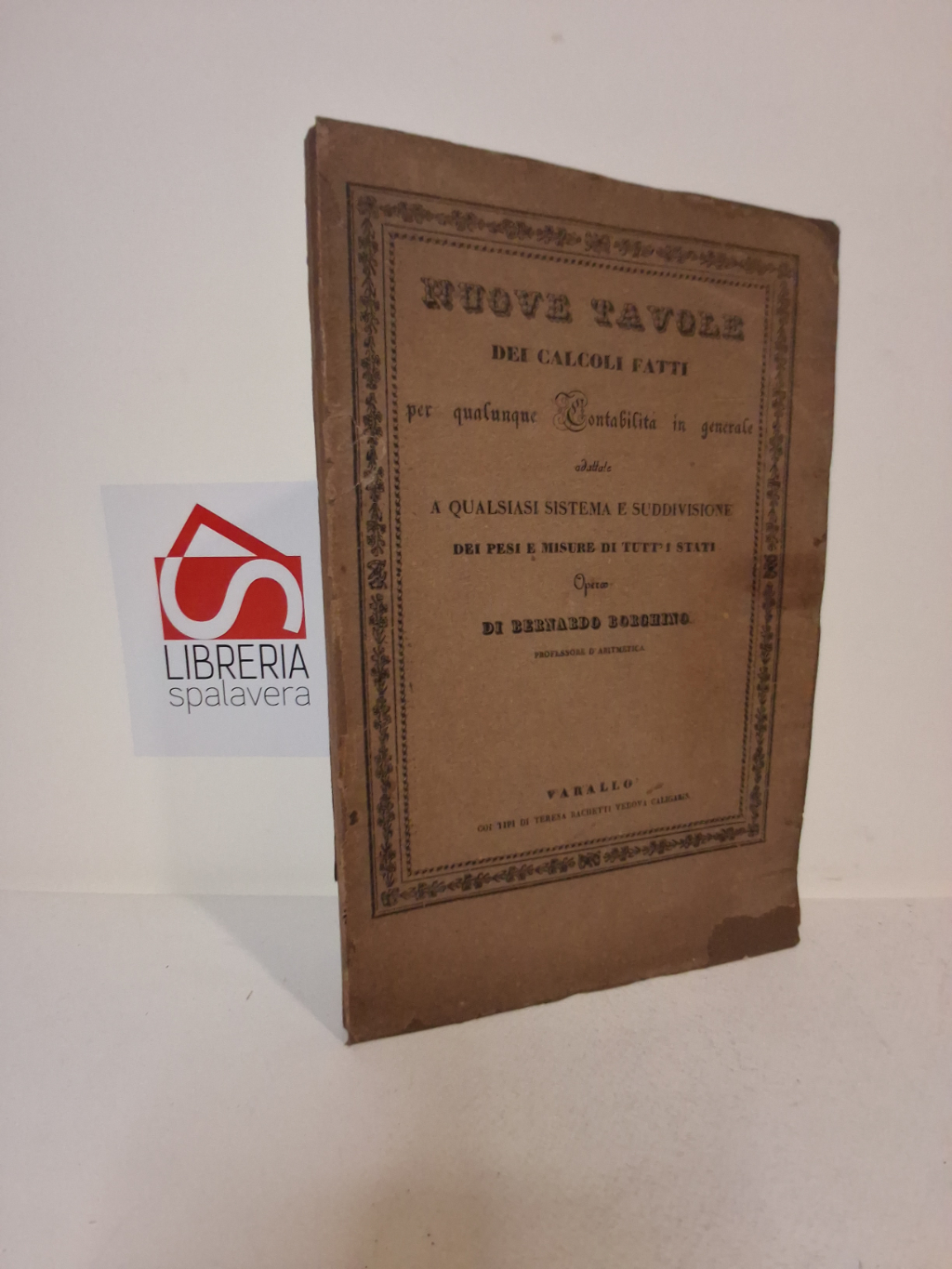 Nuove tavole statistiche o sinottiche d'ogni specie di conti e …