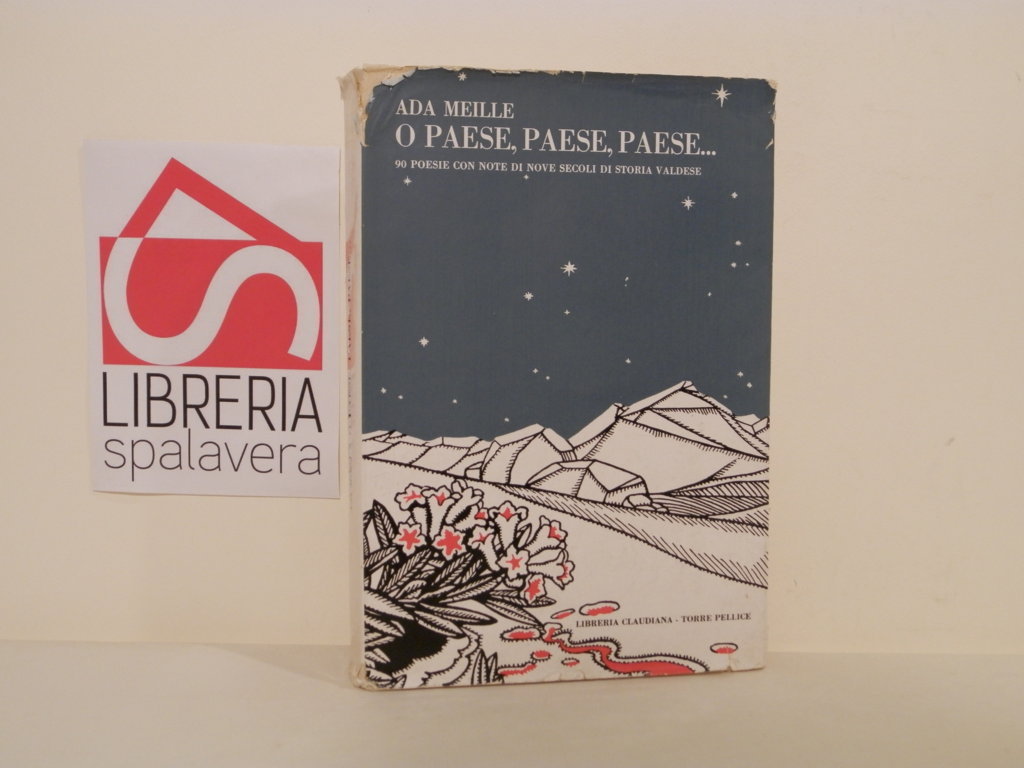O paese, paese, paese... : 90 poesie con note di …