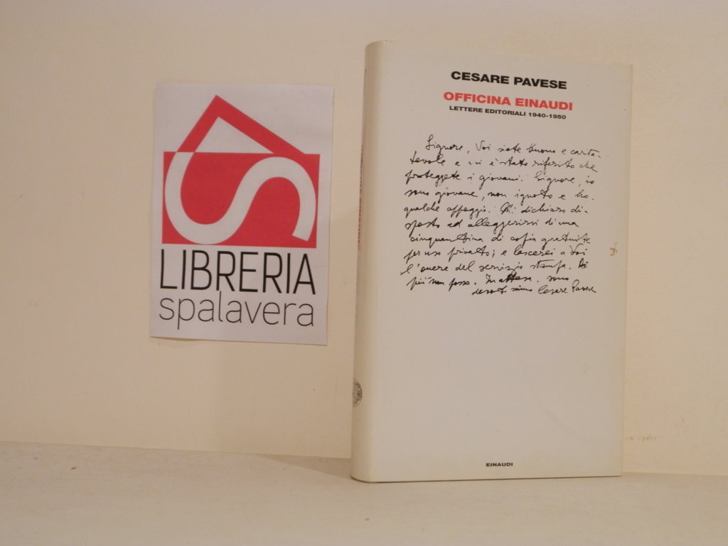 Officina Einaudi: Lettere Editoriali dal 1940 al 1950
