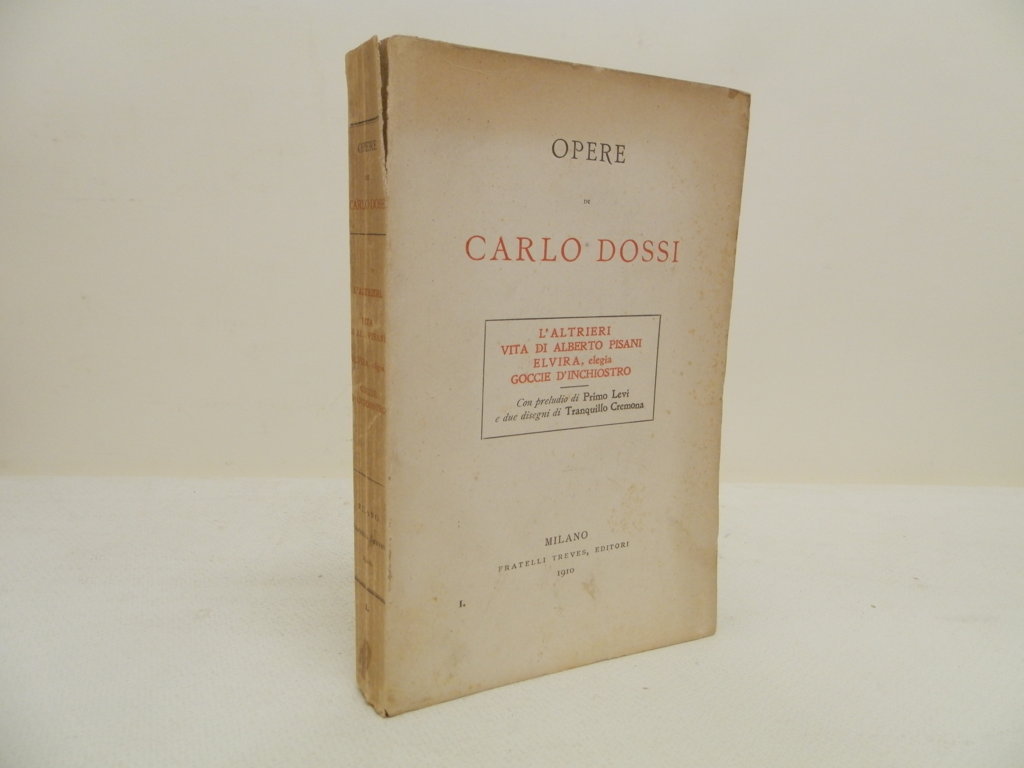 Opere di Carlo Dossi. I