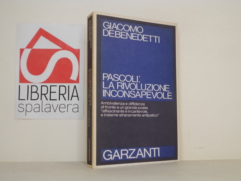 Pascoli: la rivoluzione inconsapevole