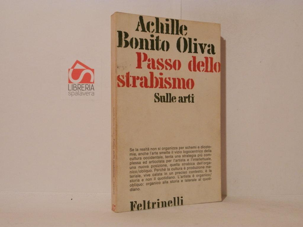 Passo dello strabismo. Sulle arti