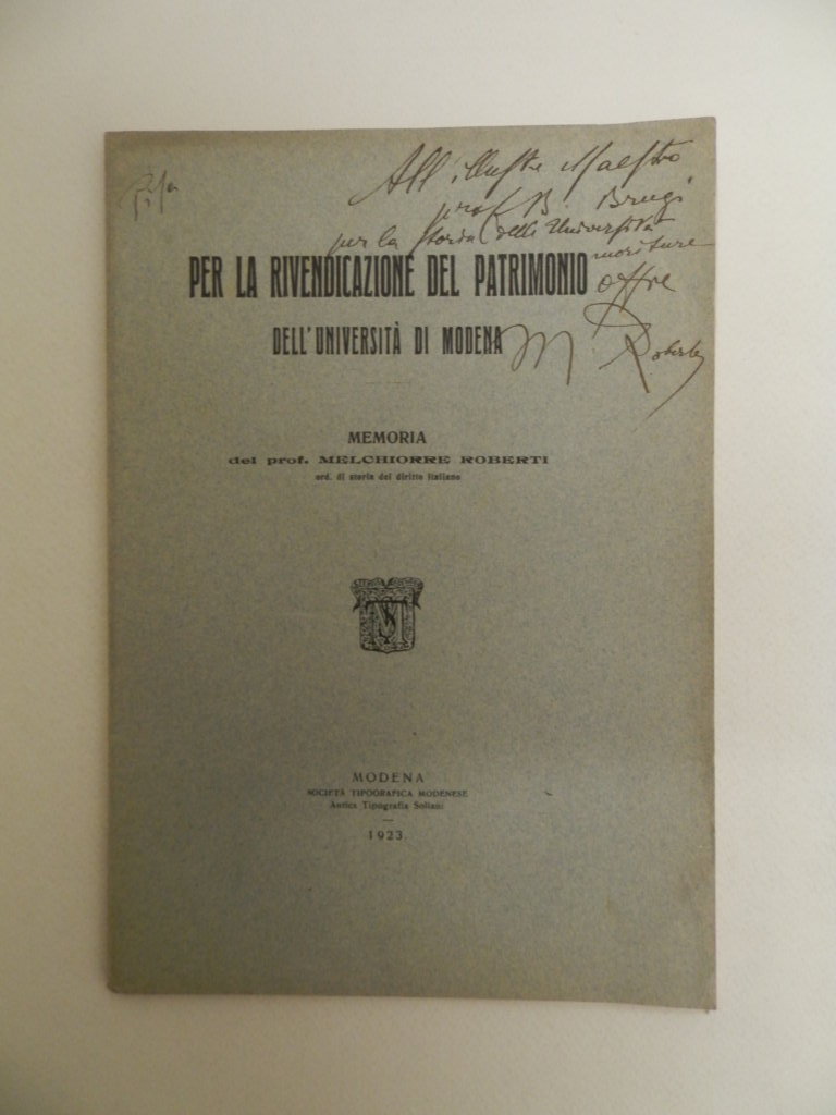 Per la rivendicazione del patrimonio dell'Università di Modena