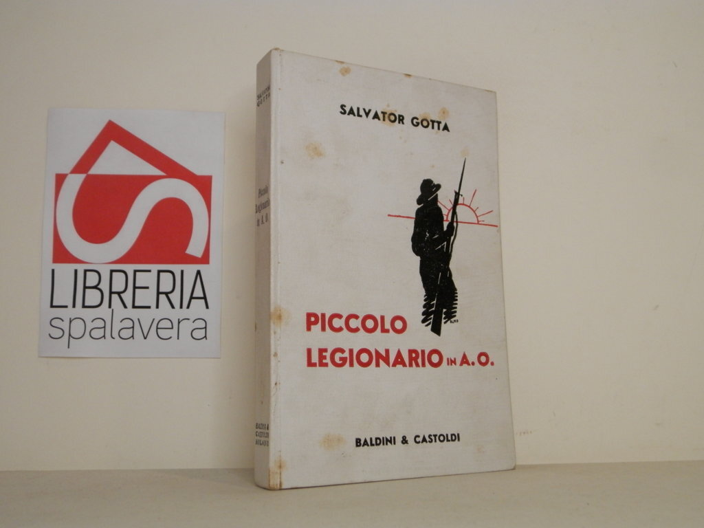 Piccolo legionario in A. O.