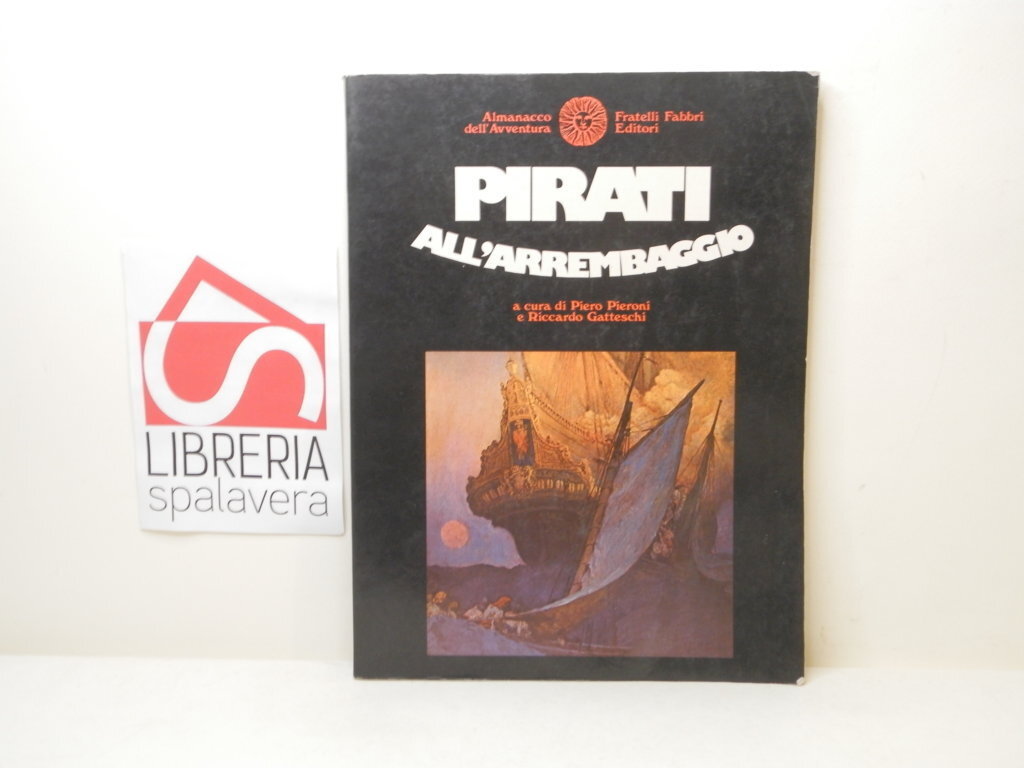 Pirati all'arrembaggio