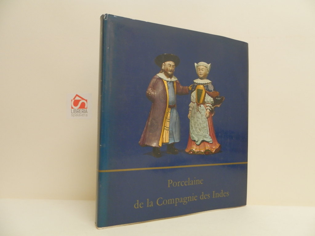 Porcelaine de la Compagnie des Indes