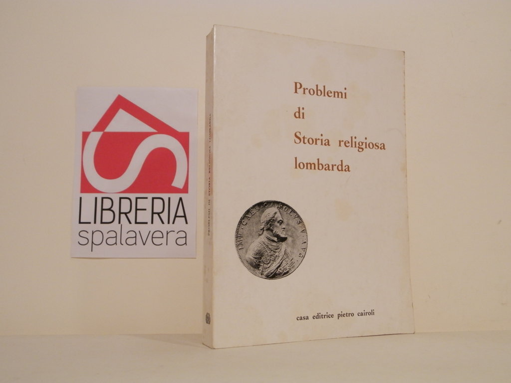 Problemi di Storia religiosa lombarda