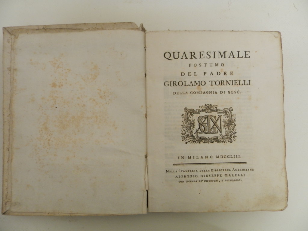 Quaresimale postumo del padre Girolamo Tornielli della compagnia di Gesù.
