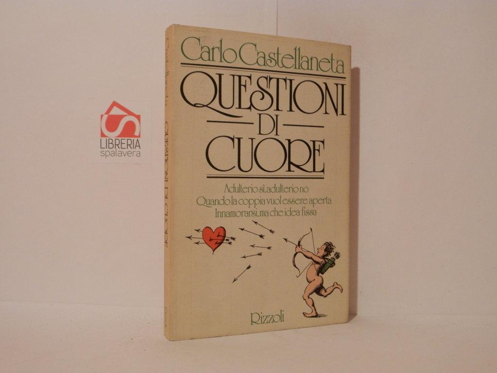 Questioni di cuore. Adulterio si adulterio no; Quando la coppia …