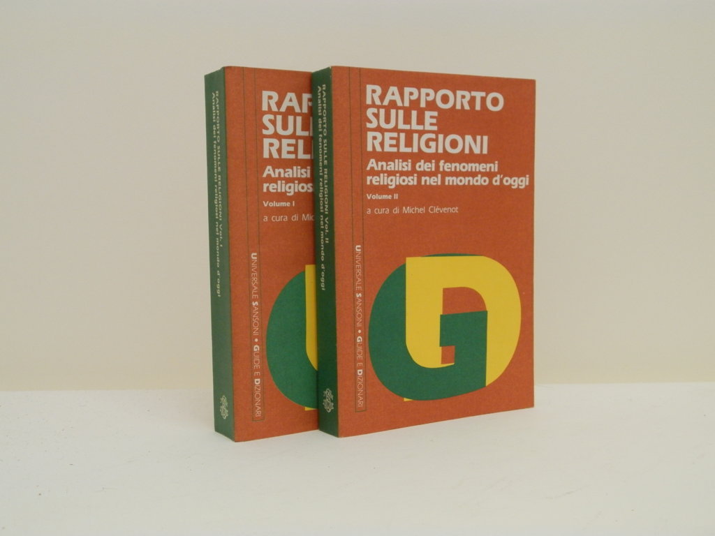 Rapporto sulle religioni. Analisi dei fenomeni religiosi nel mondo d'oggi.