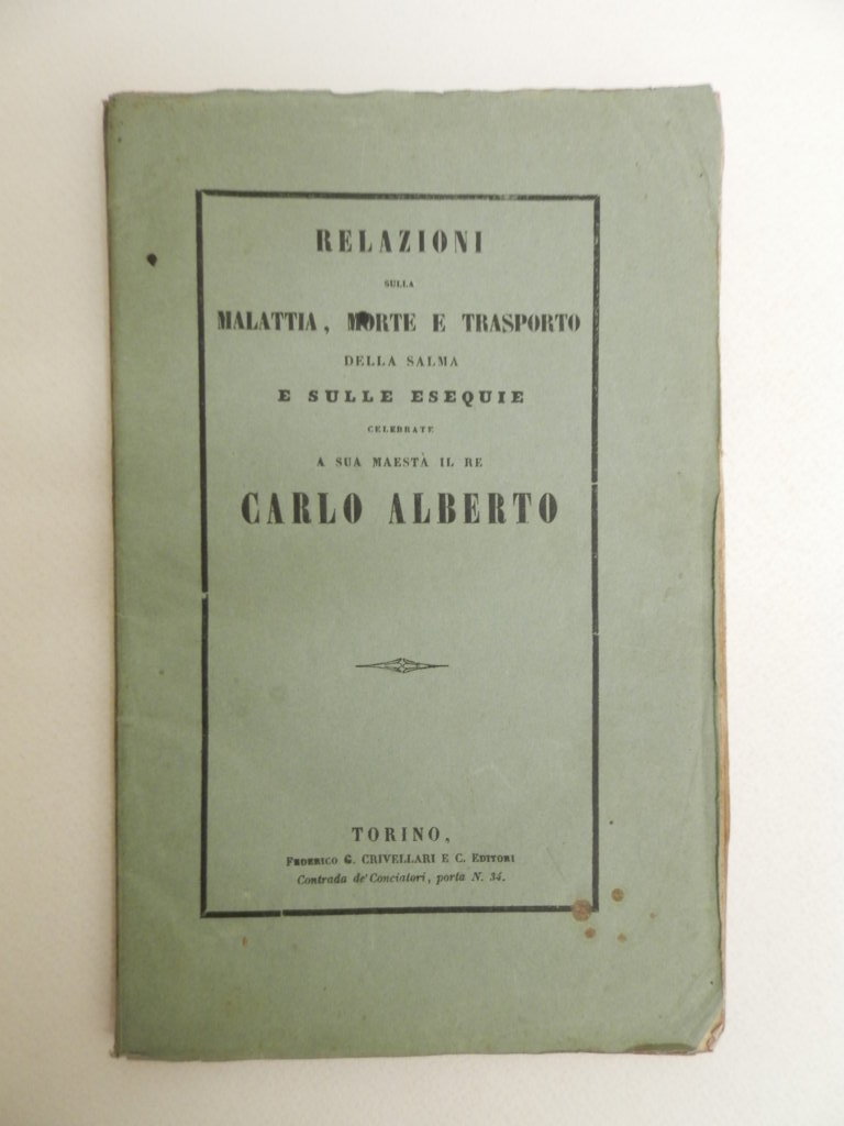 Relazioni sulla malattia, morte e trasporto della salma e sulle …
