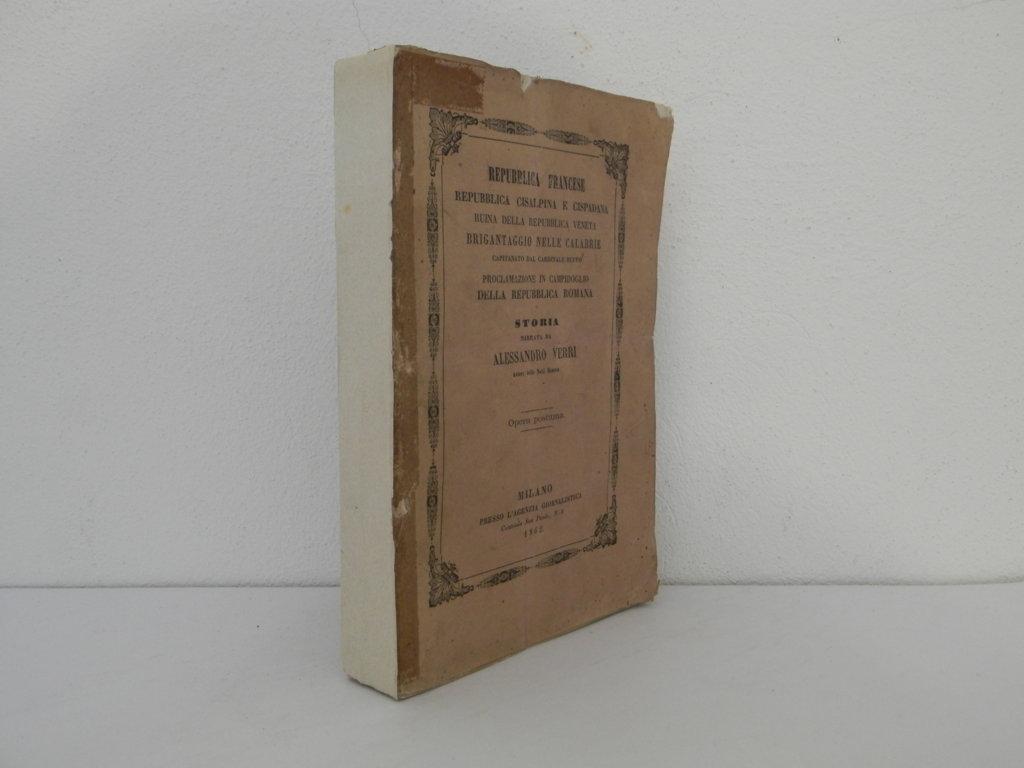 Repubblica francese, repubblica cisalpina e cispadana, ruina della repubblica veneta, …