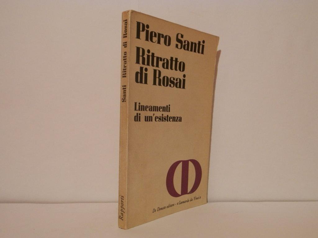 Ritratto di Rosai: Lineamenti di un'esistenza