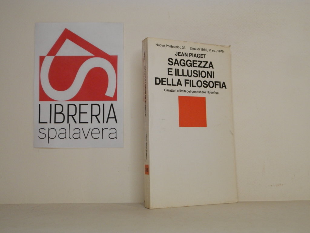 Saggezza e illusioni della filosofia