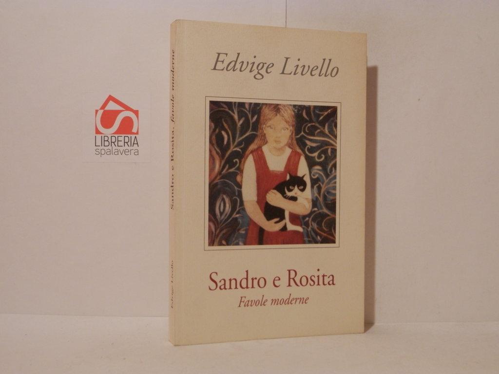 Sandro e Rosita. Favole moderne