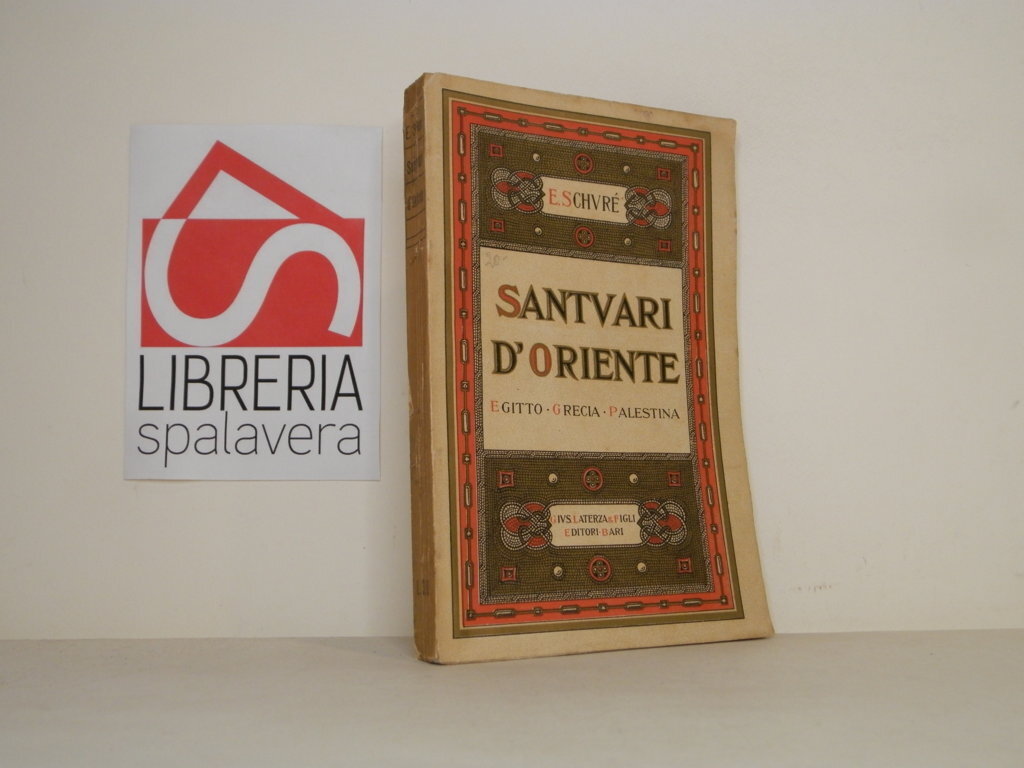 Santuari d'Oriente. Egitto, Grecia e Palestina