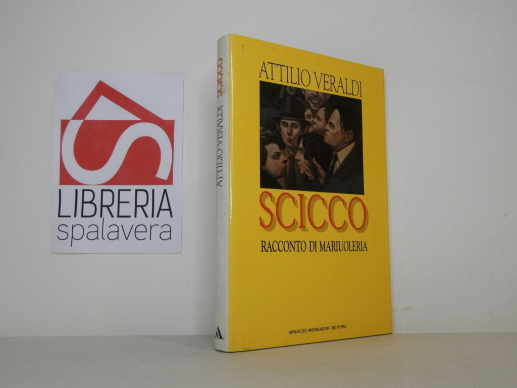Scicco. Racconti di mariuoleria