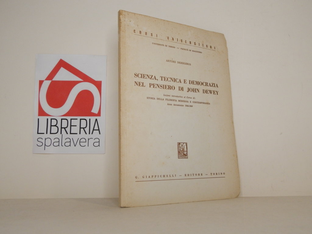 Scienza, tecnica e democrazia nel pensiero di John Dewey