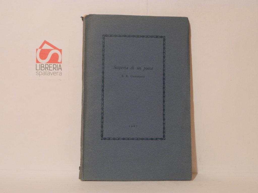 Scoperta di un poeta. Con una appendice