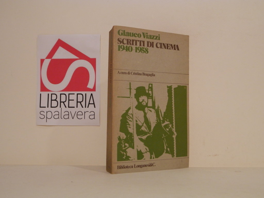 Scritti di cinema. 1940-1958