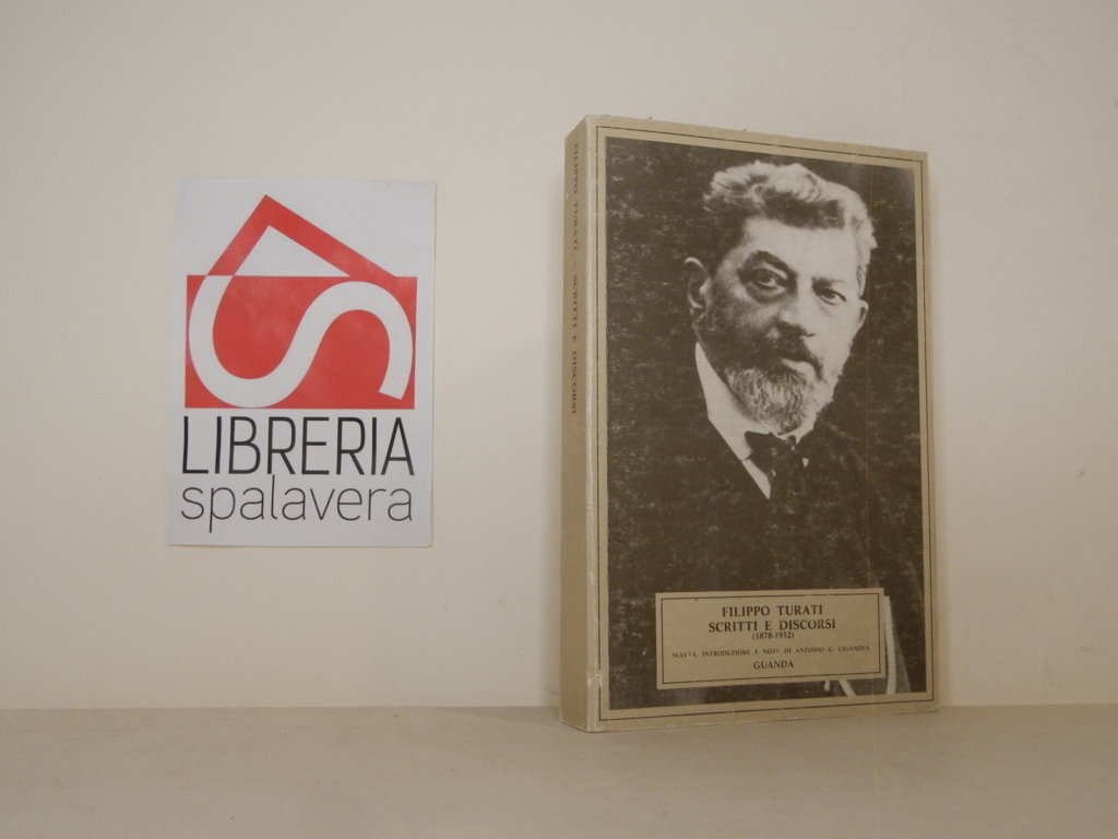 Scritti e discorsi 1878 - 1932