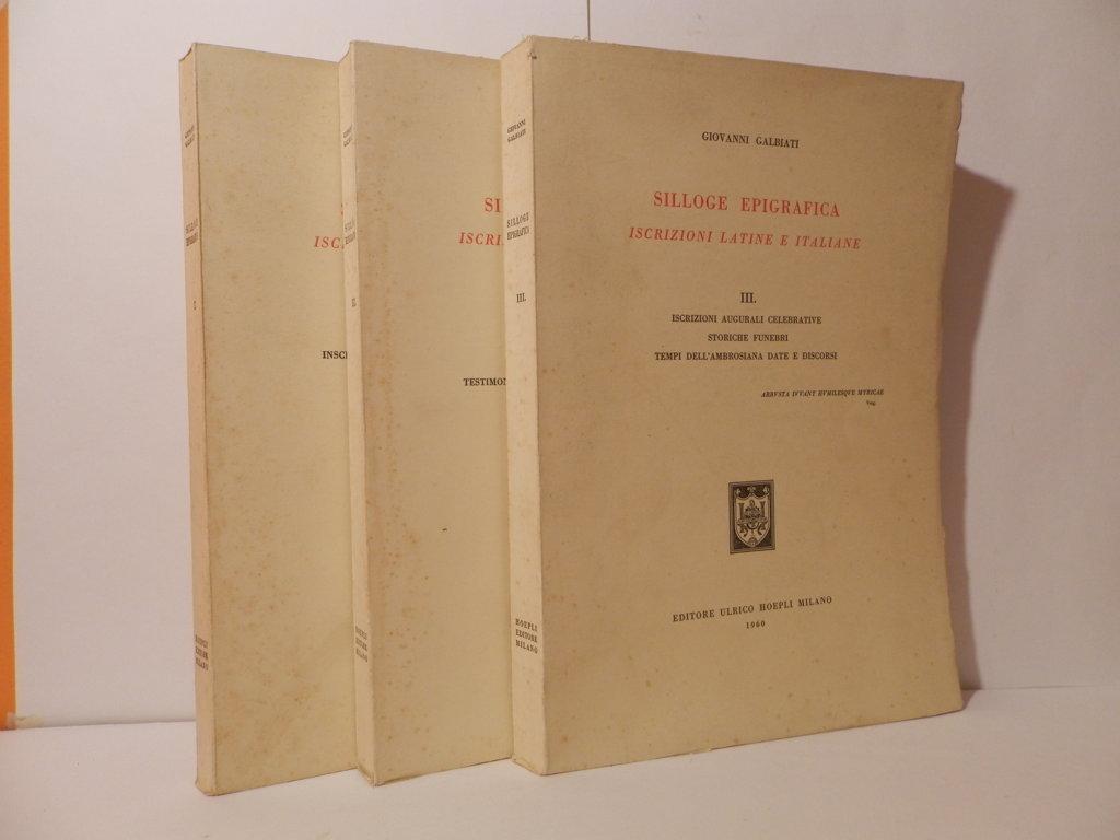 Silloge Epigrafica. Iscrizioni latine e italiane