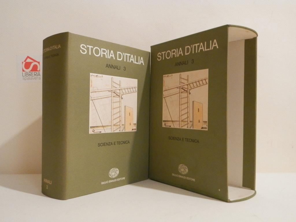 Storia d'Italia. Annali 3: Scienza e tecnica nella cultura e …