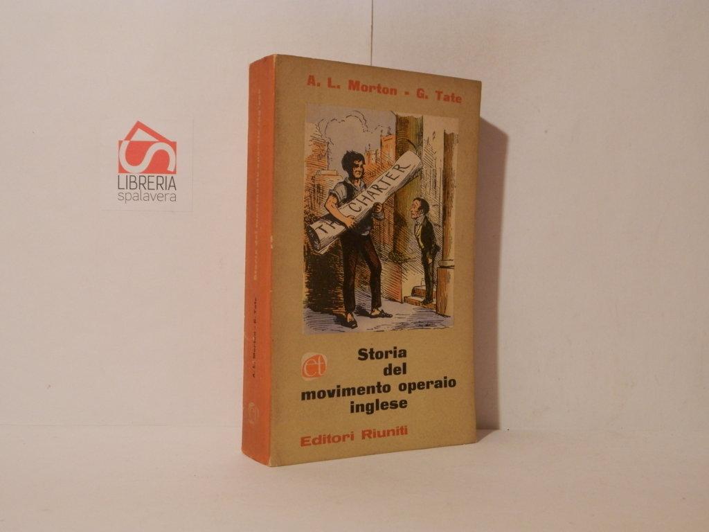 Storia del movumento operaio inglese 1770-1920