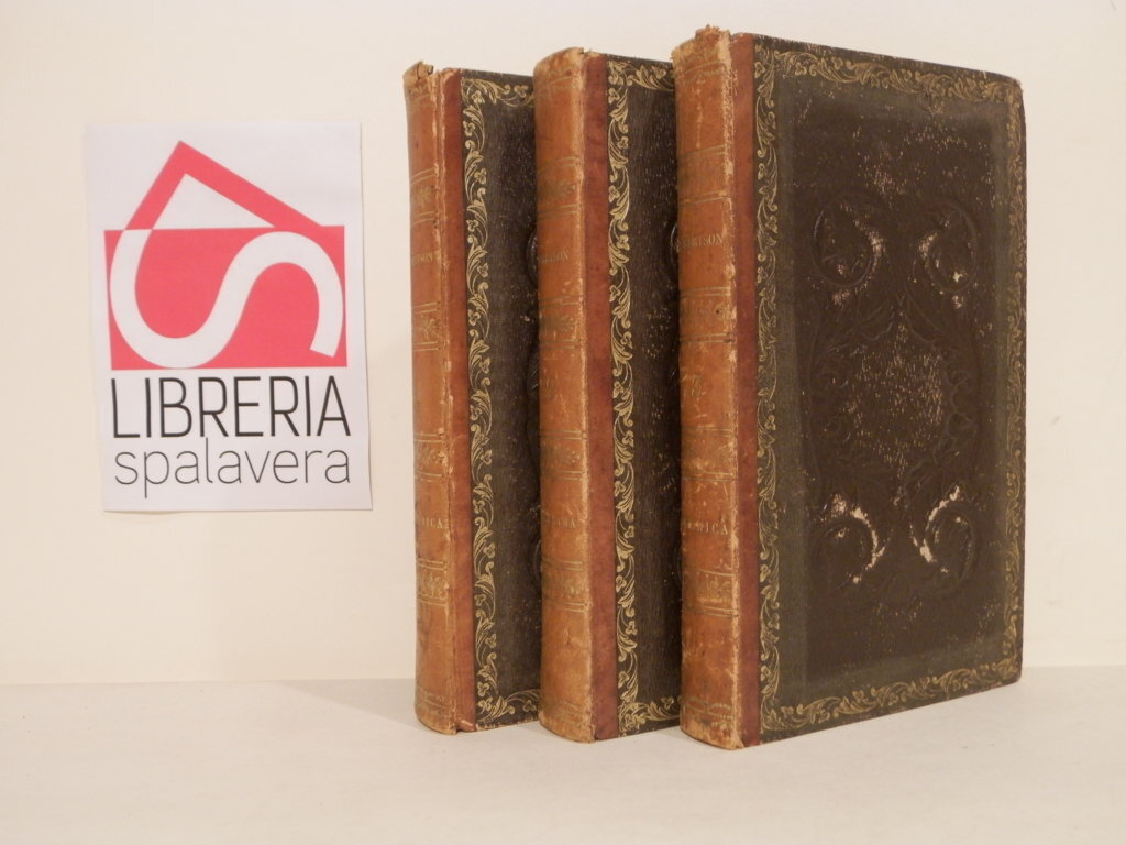 Storia dell'America di Guglielmo Robertson recata in italiano da A.P.