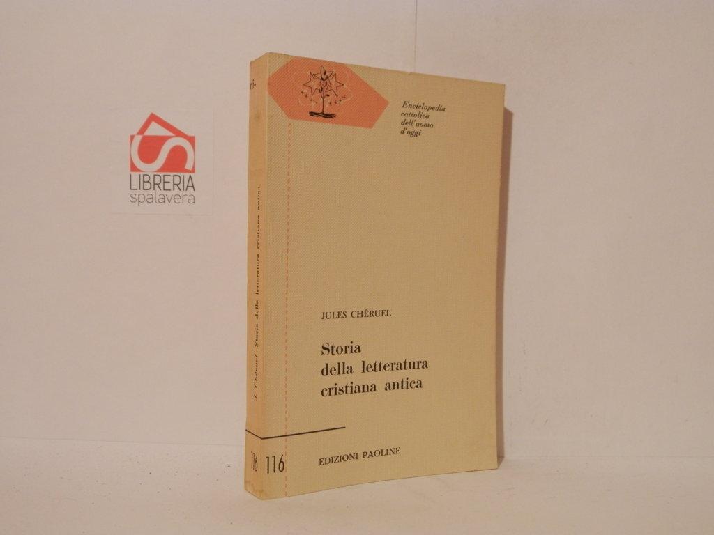 Storia della letteratura cristiana antica (Sec. I-XI)