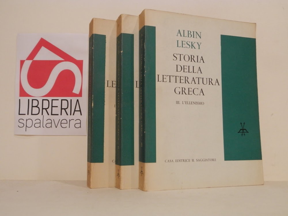 Storia della letteratura greca. 3 volumi.