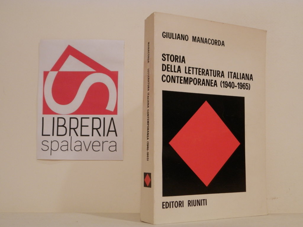 Storia della letteratura italiana contemporanea : 1940-1965