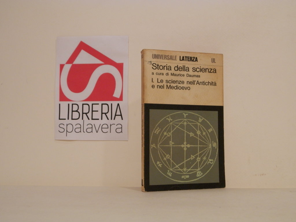 Storia della scienza. Le scienze nell'Antichità e nel medioevo
