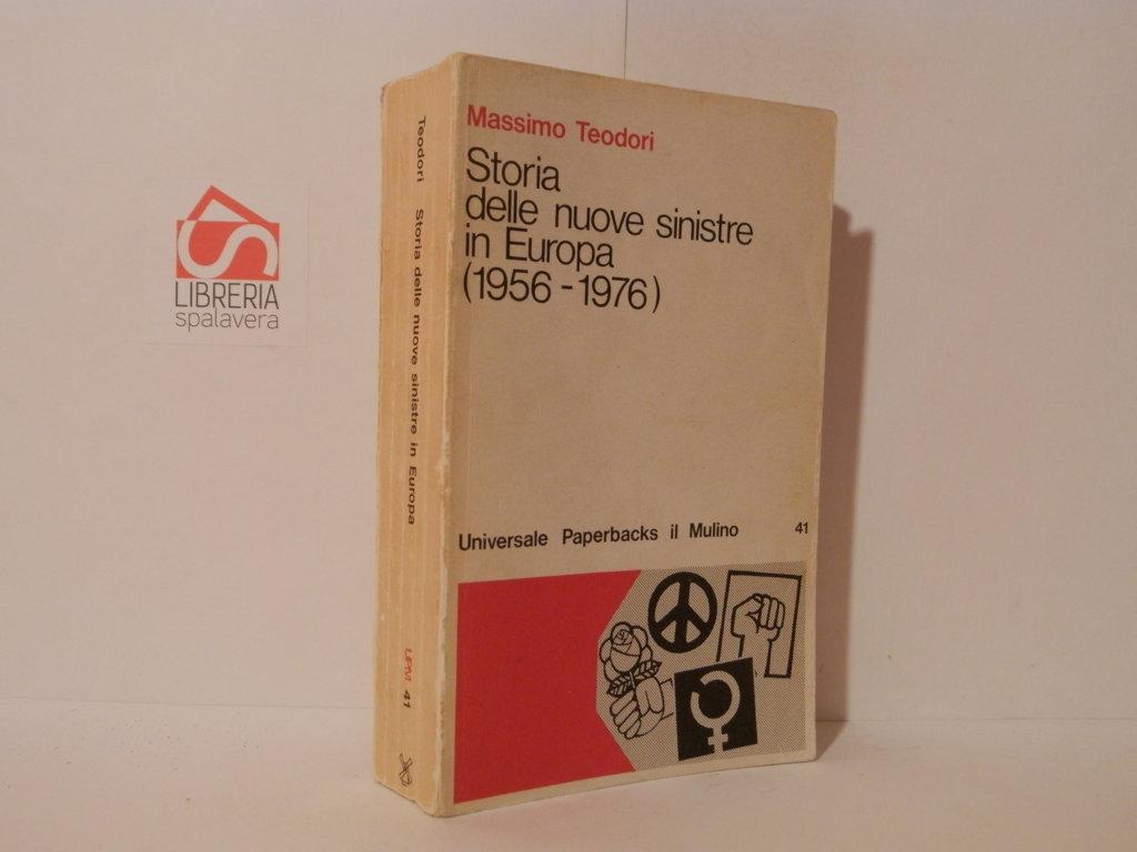 Storia delle nuove sisnistre in Europa. 1956-1976