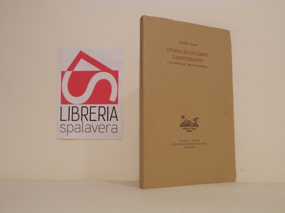 Storia di un libro dannunziano: Le novelle della Pescara