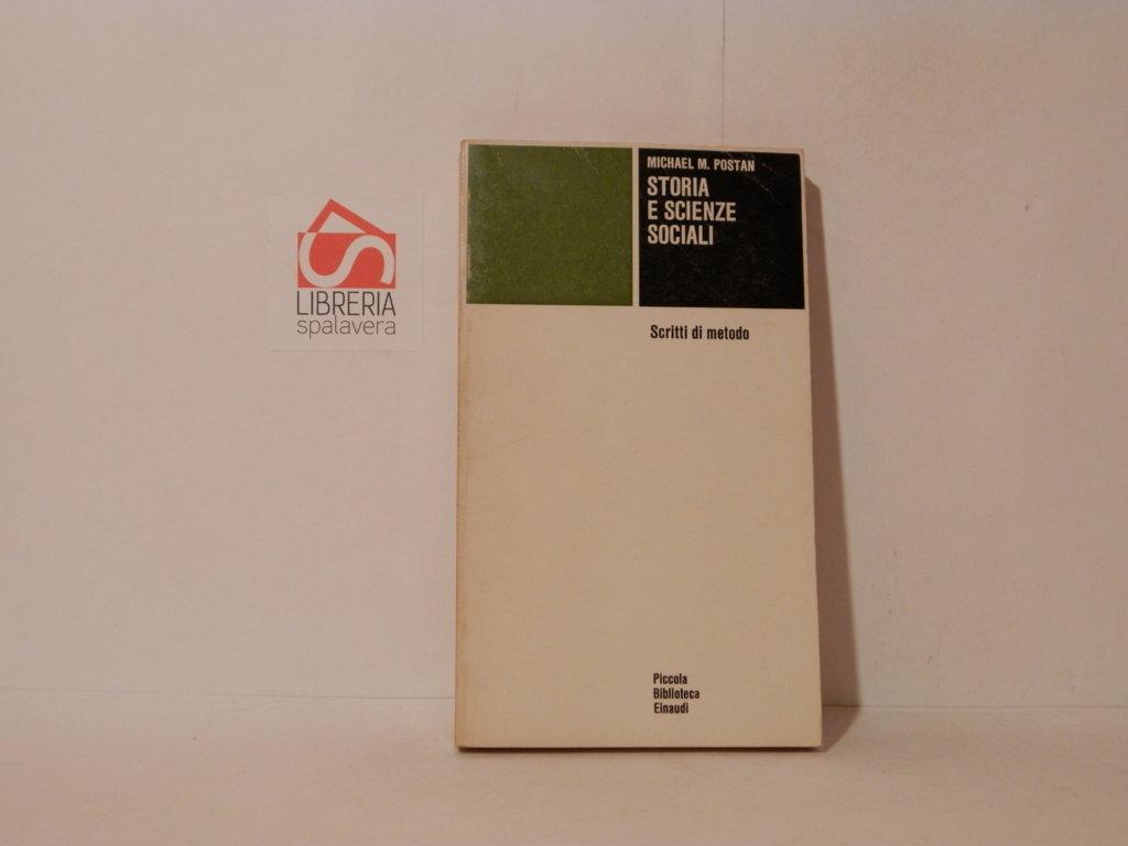 Storia e scienze sociali. Scritti di metodo