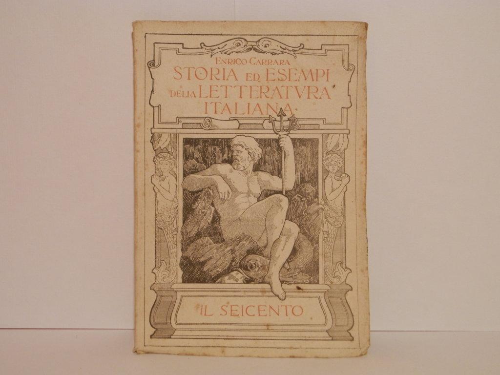 Storia ed esempi della letteratura italiana. Il Seicento