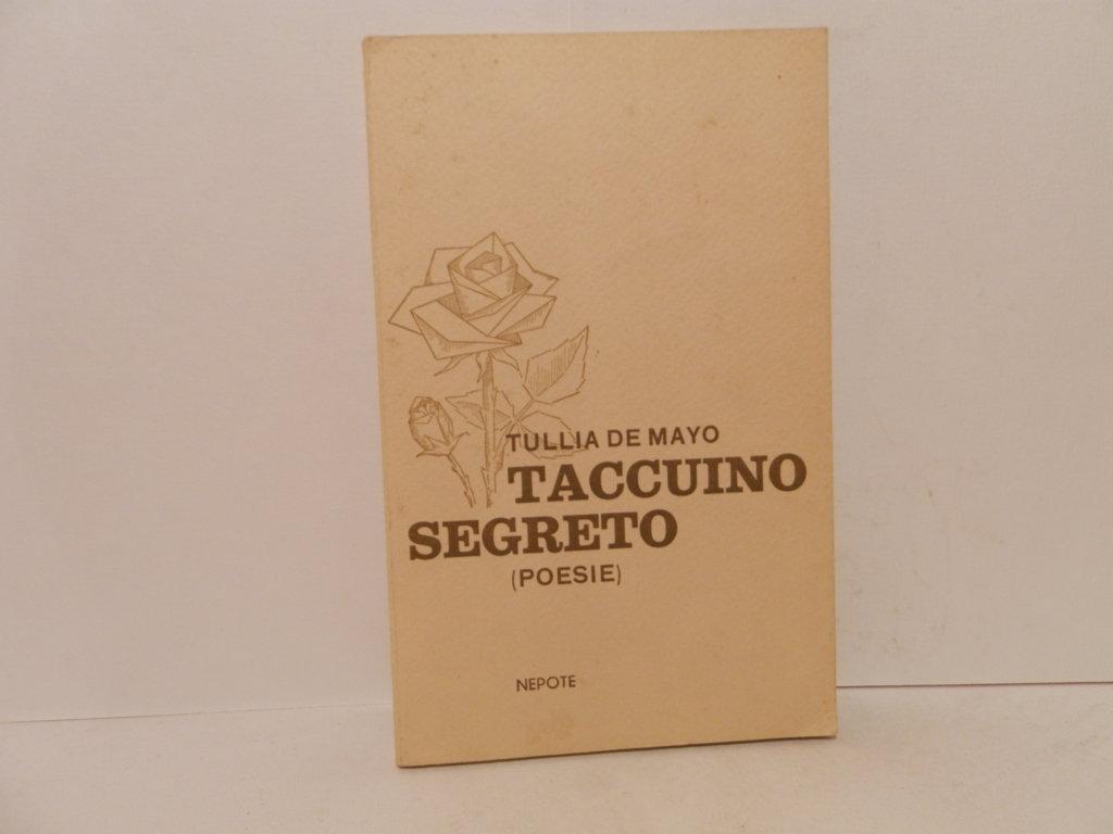 Taccuino segreto : poesie