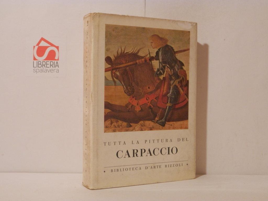 Tutta la pittura del Carpaccio