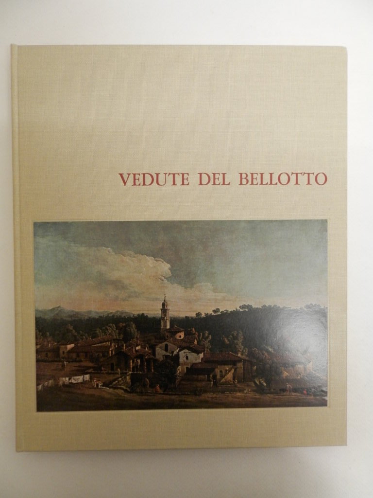 Vedute del Bellotto