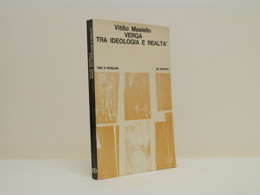 Verga tra ideologia e realtà
