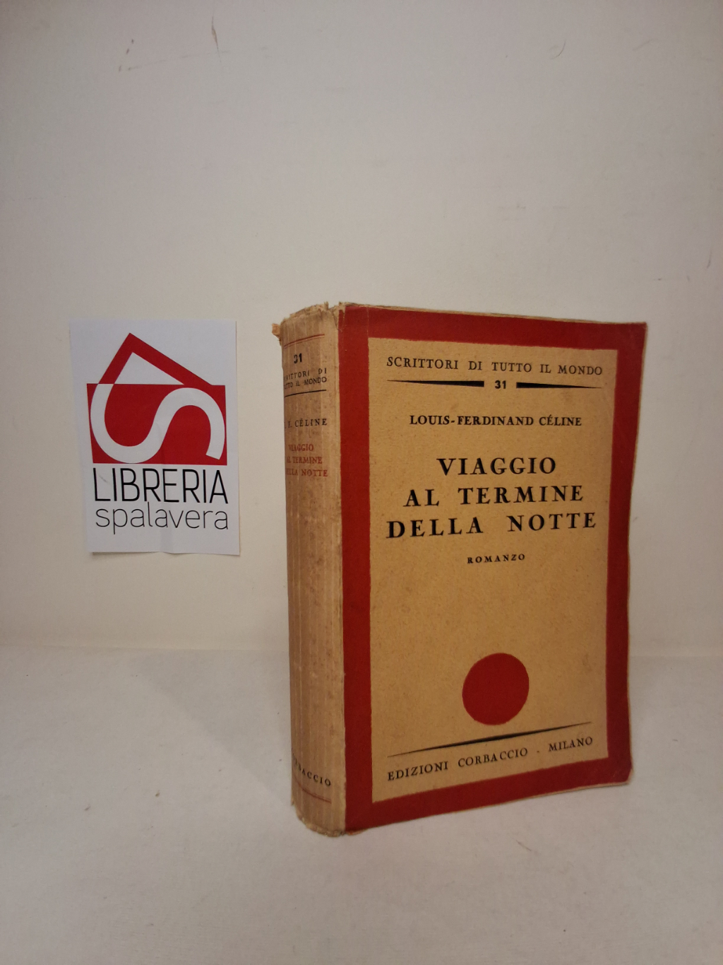 Viaggio al termine della notte: Romanzo