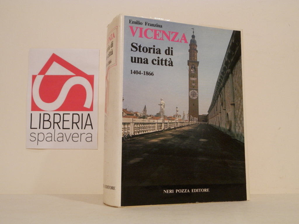 Vicenza : storia di una citta