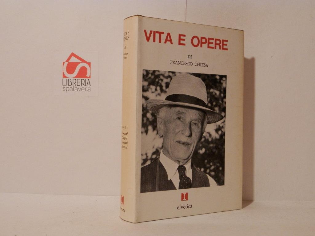 Vita e opere (1871-1971)