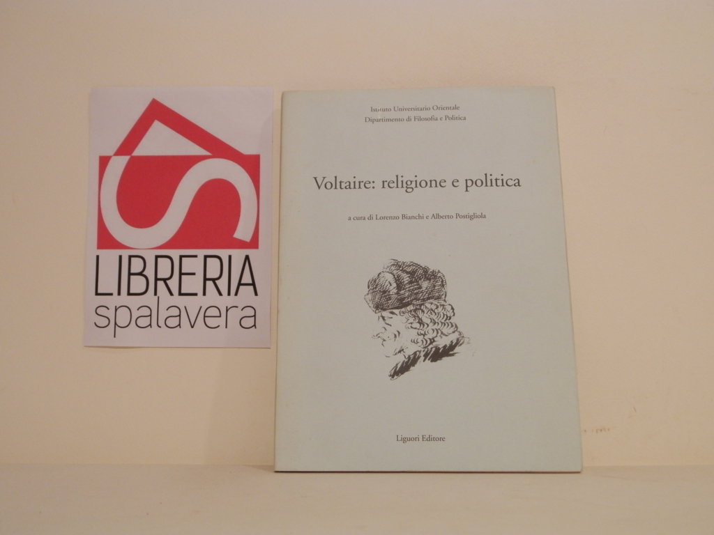 Voltaire: religione e politica : seminario di studi in occasione …