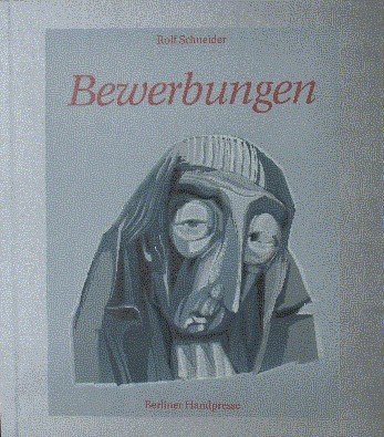 Bewerbungen. [Die sechsfarb. Original-Linolschnitte sind von Wolfgang Jörg u. Erich …