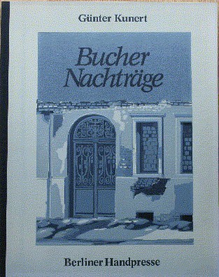 Bucher Nachträge. [Die 10 sechsfarb. Orig.-Linolschn. sind von Wolfgang Jörg …