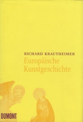 Ausgewählte Aufsätze zur europäischen Kunstgeschichte. [Aus dem Engl. und Ital. …